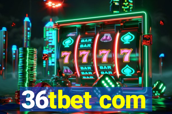 36tbet com